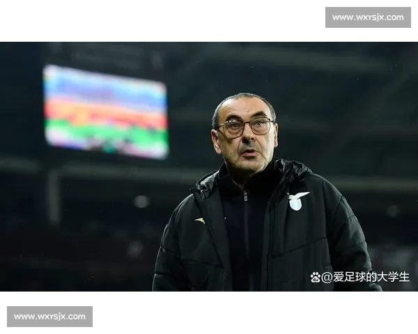 萨里怒批裁判：麦肯尼该被罚下，拉齐奥下半场零压力